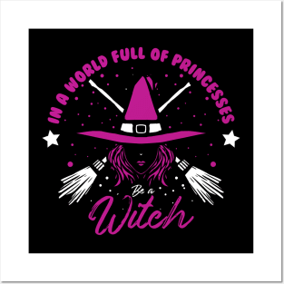 in a world full princess be a witch purple Posters and Art